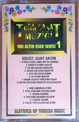 TÜRK SANAT MÜZİĞİ / 100 ALTIN ESER SERİSİ 1 / SOLİST SUAT AYDIN (1993) MÜZİK MARKET KASET SIFIR