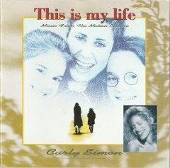 THIS IS MY LIFE - SOUNDTRACK CARLY SIMON (1996) - CD 2.EL