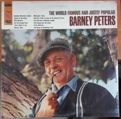 BARNEY PETERS - THE WORLD FAMOUS AND JUSTLY POPULAR - DÖNEM BASKISI PLAK SIFIR