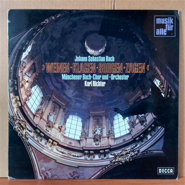 JOHANN SEBASTIAN BACH: WEINEN-KLAGEN-SORGEN-ZAGEN / MÜNCHENER BACH-CHOR UND -ORCHESTER, KARL RICHTER - LP 2. EL PLAK