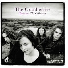 CRANBERRIES - DREAMS THE COLLECTION (2020) - LP SIFIR PLAK