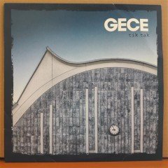 GECE - TİK TAK (2017) - BLUE PRESS 45 Rpm 12'' MAXI SINGLE PLAK 2.EL