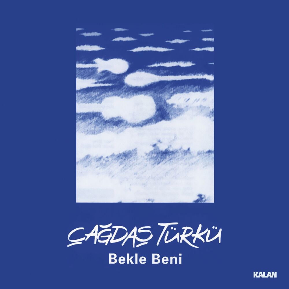 ÇAĞDAŞ TÜRKÜ - BEKLE BENİ (1986) - LP 2023 BASIM KALAN MÜZİK SIFIR PLAK