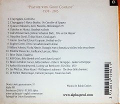 PASTIME WITH GOOD COMPANY 1998 - 2003 / CAFE ZIMMERMANN, JOHANN SEBASTIAN BACH, BELA BARTOK, LUDVIG VAN BEETHOVEN, LES WITCHES, NIMA BEN DAVID (2003) ALPHA-PROD CD SIFIR