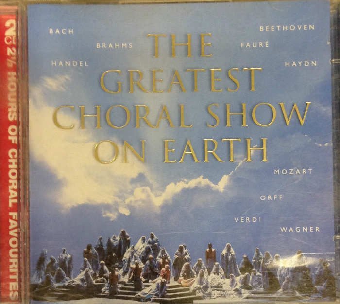 THE GREATEST CHORAL SHOW ON EARTH 2CD 2.EL