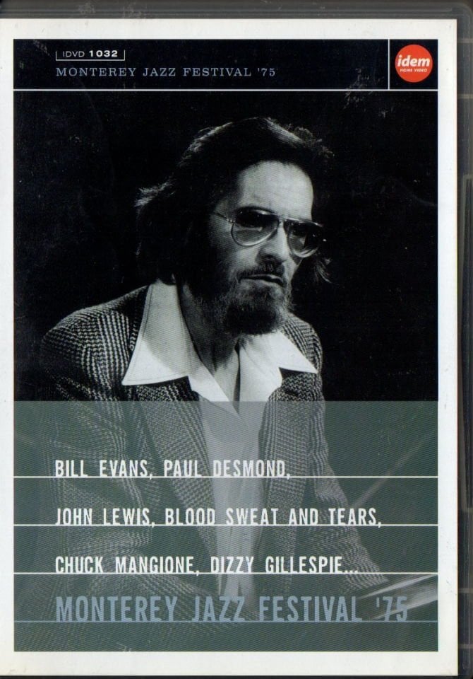MONTEREY JAZZ FESTIVAL '75 - BILL EVANS, PAUL DESMOND, JOHN LEWIS, CHUCK MANGIONE,.. - DVD 2.EL