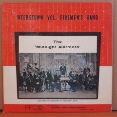 WEEKSTOWN VOL. FIREMEN'S BAND - THE MIDNIGHT ALARMERS - LP 2.EL PLAK