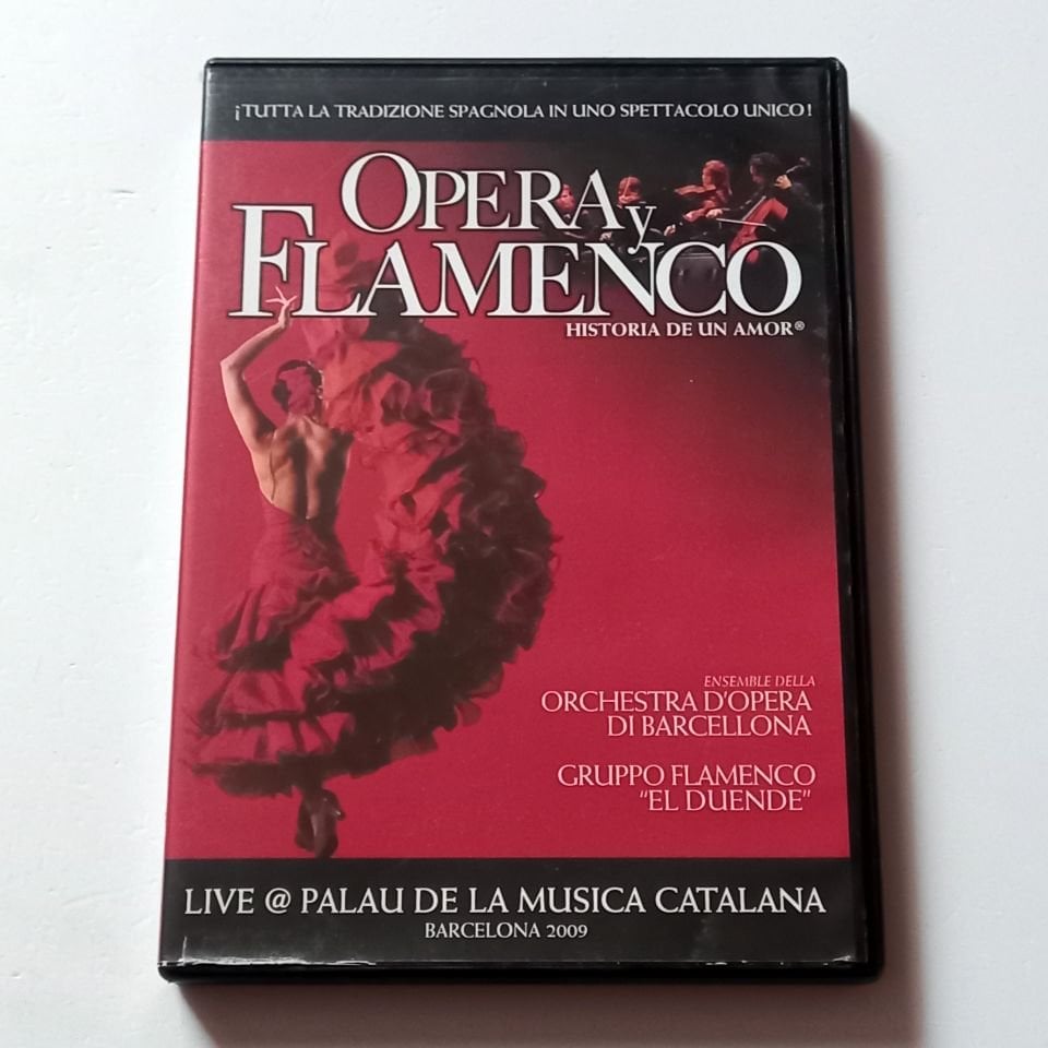 OPERA Y FLAMENCO - ORCHESTRA D\'OPERA DI BARCELLONA, GRUPPO FLAMENCO \'\'EL DUENDE\'\' - DVD 2.EL