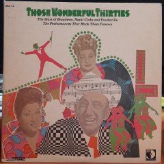 THOSE WONDERFUL THIRTIES - 2PLAK 2.EL