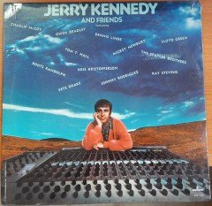 JERRY KENNEDY AND FRIENDS (1974) - DÖNEM BASKISI SIFIR PLAK