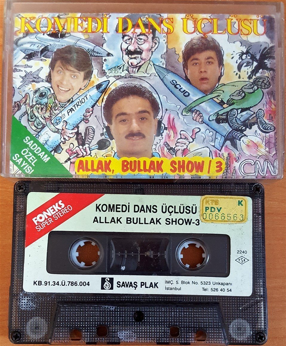 KOMEDİ DANS ÜÇLÜSÜ - ALLAK BULLAK SHOW-3 / SADDAM ÖZEL SAYISI (1991) - KASET 2.EL