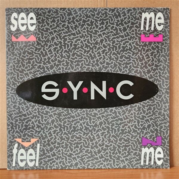 SYNC - SEE ME FEEL ME (1991) - 12'' 45RPM MAXI SINGLE 2.EL PLAK