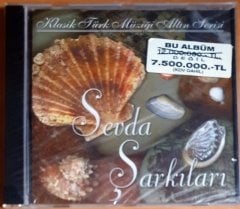 SEVDA ŞARKILARI - KLASİK TÜRK MÜZİĞİ ALTIN SERİSİ (2002) - CD TÜRK SANAT MÜZİĞİ SIFIR