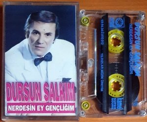 DURSUN SALKIM - NERDESİN EY GENÇLİĞİM (1994) - KASET 2.EL