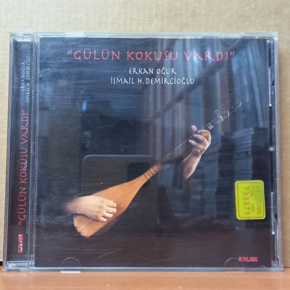 ERKAN OĞUR, İSMAİL H. DEMİRCİOĞLU - GÜLÜN KOKUSU VARDI (1998) - CD 2.EL