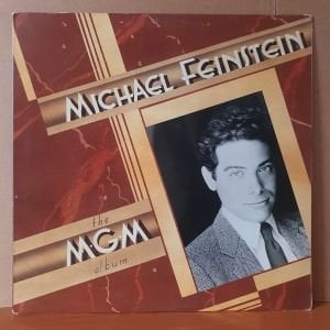 MICHAEL FEINSTEIN - THE MGM ALBUM (1989) - LP 2.EL PLAK