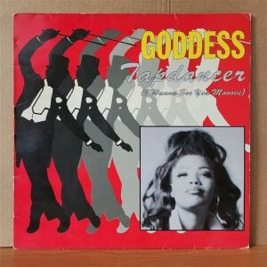 GODDESS - TAPDANCER [I WANNA SEE YOU MOOOVE] (1994) - 12'' 33RPM MAXI SINGLE 2.EL PLAK