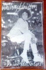 WHITNEY HOUSTON - I'M YOUR BABY TONIGHT (1990) MMY CASSETTE MADE IN TURKEY ''NEW''