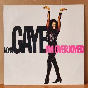 NONA GAYE - I'M OVERJOYED (1992) - 12'' 45RPM MAXI SINGLE 2.EL PLAK