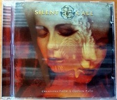 SILENT CALL - CREATIONS FROM A CHOSEN PATH (2008) CD 2.EL