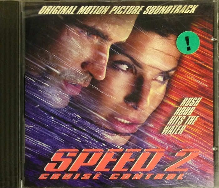 SPEED 2 CRUISE CONTROL SOUNDTRACK CD 2.EL