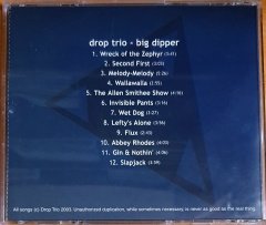 DROP TRIO - BIG DIPPER (2003) - CD 2.EL