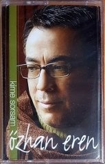 ÖZHAN EREN - KİME SORSAM (2005) SEYHAN MÜZİK KASET SIFIR