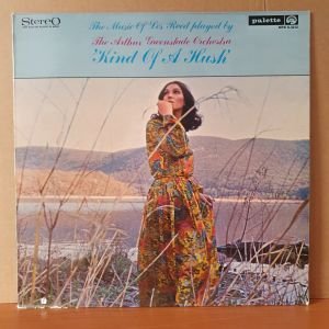 THE ARTHUR GREENSLADE ORCHESTRA - KIND OF A HUSH / THE MUSIC OF LES REED (1968) - LP 2.EL PLAK