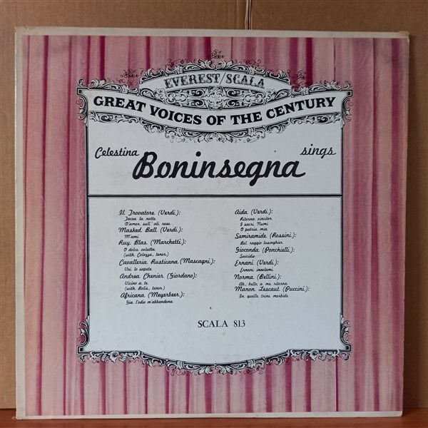 CELESTINA BONINSEGNA – CELESTINA BONINSEGNA SINGS / VERDI, BELLINI, PUCCINI, ROSSINI, MARCHETTI, MEYERBEER - LP 2.EL PLAK