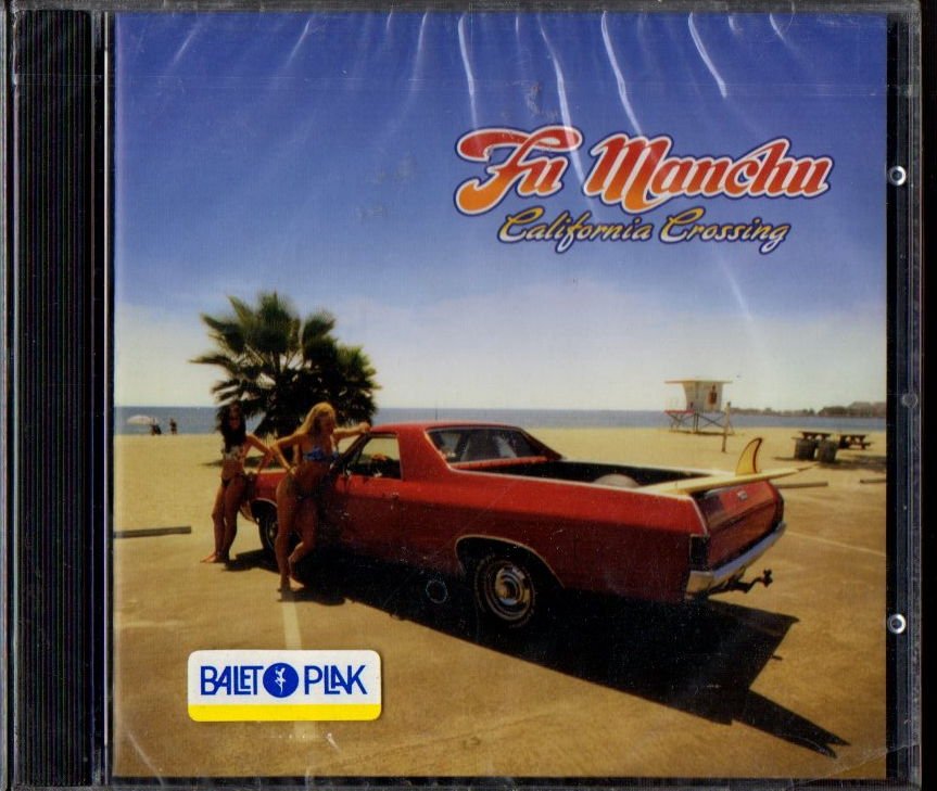 FU MANCHU - CALIFORNIA CROSSINGS (2002) - CD STONER ROCK JEWEL CASE AMBALAJINDA SIFIR