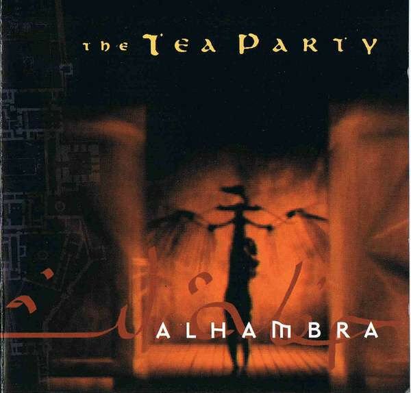TEA PARTY – ALHAMBRA (1996) - CD AMBALAJINDA SIFIR