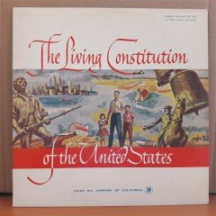 THE LIVING CONSTITUTION OF THE UNITED STATES - LP 2.EL PLAK