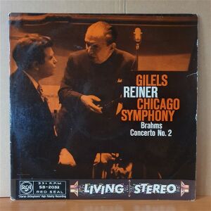 BRAHMS: CONCERTO NO.2 / GILELS, REINER, CHICAGO SYMPHONY (1959) - LP 2.EL PLAK