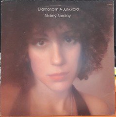NICKEY BARCLAY - DIAMOND IN A JUNKYARD (1976) - PLAK 2.EL