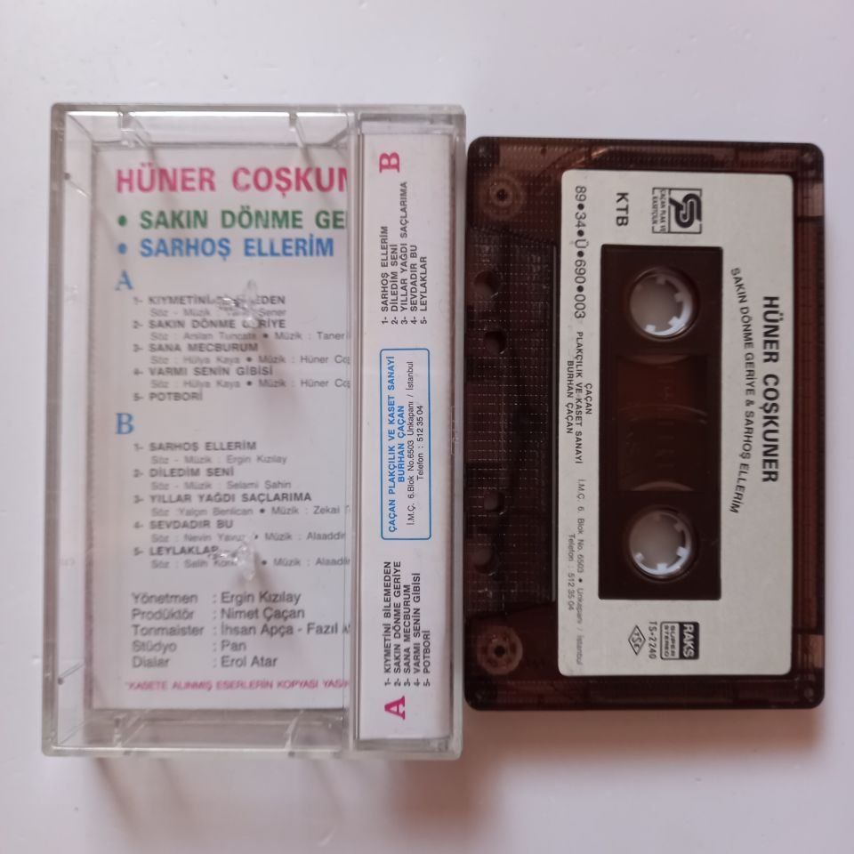 HÜNER COŞKUNER - SAKIN DÖNME GERİYE & SARHOŞ ELLERİM (1989) - KASET 2.EL