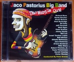 JACO PASTORIUS BIG BAND - THE WORLD IS OUT (2006) - CD 2.EL