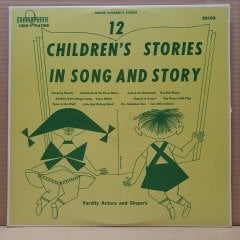 12 CHILDREN'S STORIES IN SONG AND STORY / VARSITY ACTORS AND SINGERS - LP 2.EL PLAK