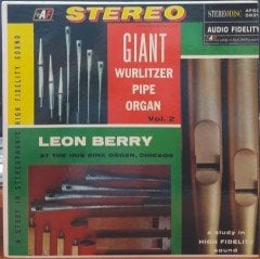 LEON BERRY - AT THE GIANT WURLITZER PIPE ORGAN VOL.2 - PLAK 2.EL