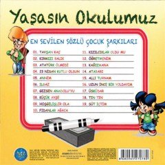 YAŞASIN OKULUMUZ - ÇOCUK ŞARKILARI (2012) - CD SIFIR