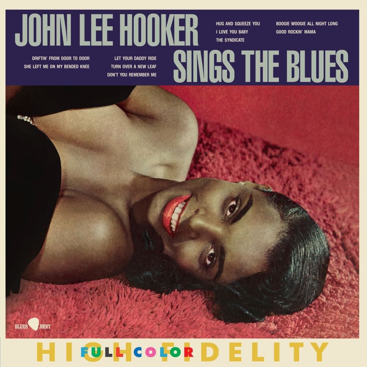 JOHN LEE HOOKER - SINGS THE BLUES (1962) - LP 180GR 2023 EDITION SIFIR PLAK