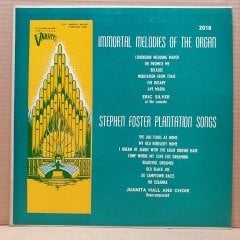 IMMORTAL MELODIES OF THE ORGAN / ERIC SILVER / STEPHEN FOSTER PLANTATION SONGS / JUANITA HALL AND CHOIR - LP 2.EL PLAK