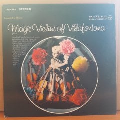 MAGIC VIOLINS OF VILLAFONTANA (1966) - LP 2.EL PLAK