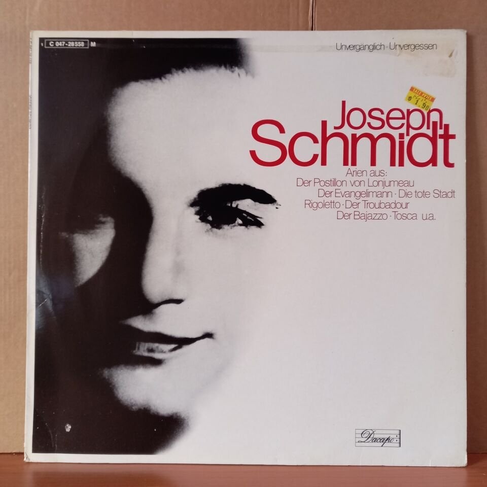 JOSEPH SCHMIDT ARIEN AUS: DER POSTILLION VON LONJUMEAU, DER EVANGELIMANN, DIE TOTE STADT, RIGOLETTO, DER TROUBADOUR, DER BAJAZZO, TOSCA U.A. (1973) - LP 2.EL PLAK