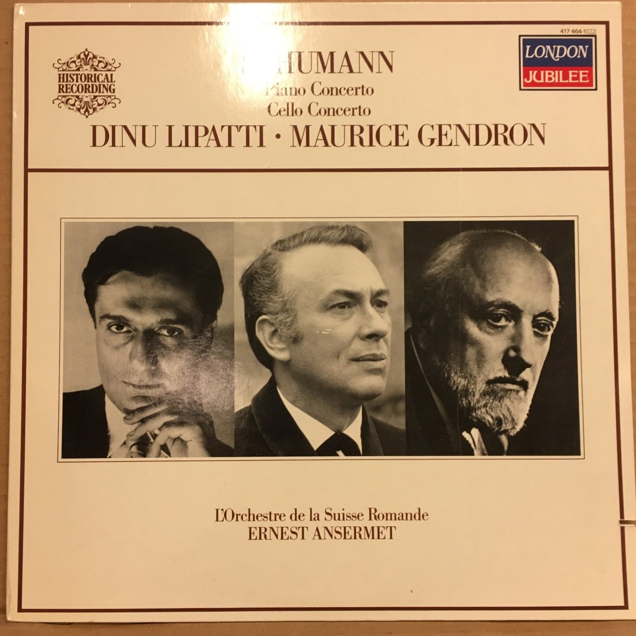 SCHUMANN PIANO, CELLO CONCERTO DINU LIPATTI, MAURICE GENDRON, ANSERMET (1970) 1987 REISSUE 2.EL PLAK