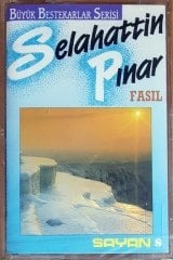 SELAHATTİN PINAR / BÜYÜK BESTEKARLAR SERİSİ / FASIL / SAYAN KASET SIFIR