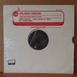ORLANDO GIBBONS / VOCAL AND INSTRUMENTAL MUSIC / DELLER CONSORT, JAYE CONSORT OF VIOLS, DIR. ALFRED DELLER - LP 2.EL PLAK