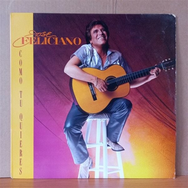 JOSÉ FELICIANO – COMO TU QUIERES (1984) - LP 2.EL PLAK