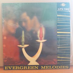 EVERGREEN MELODIES - REGI SLAGEREK - LP 2.EL PLAK