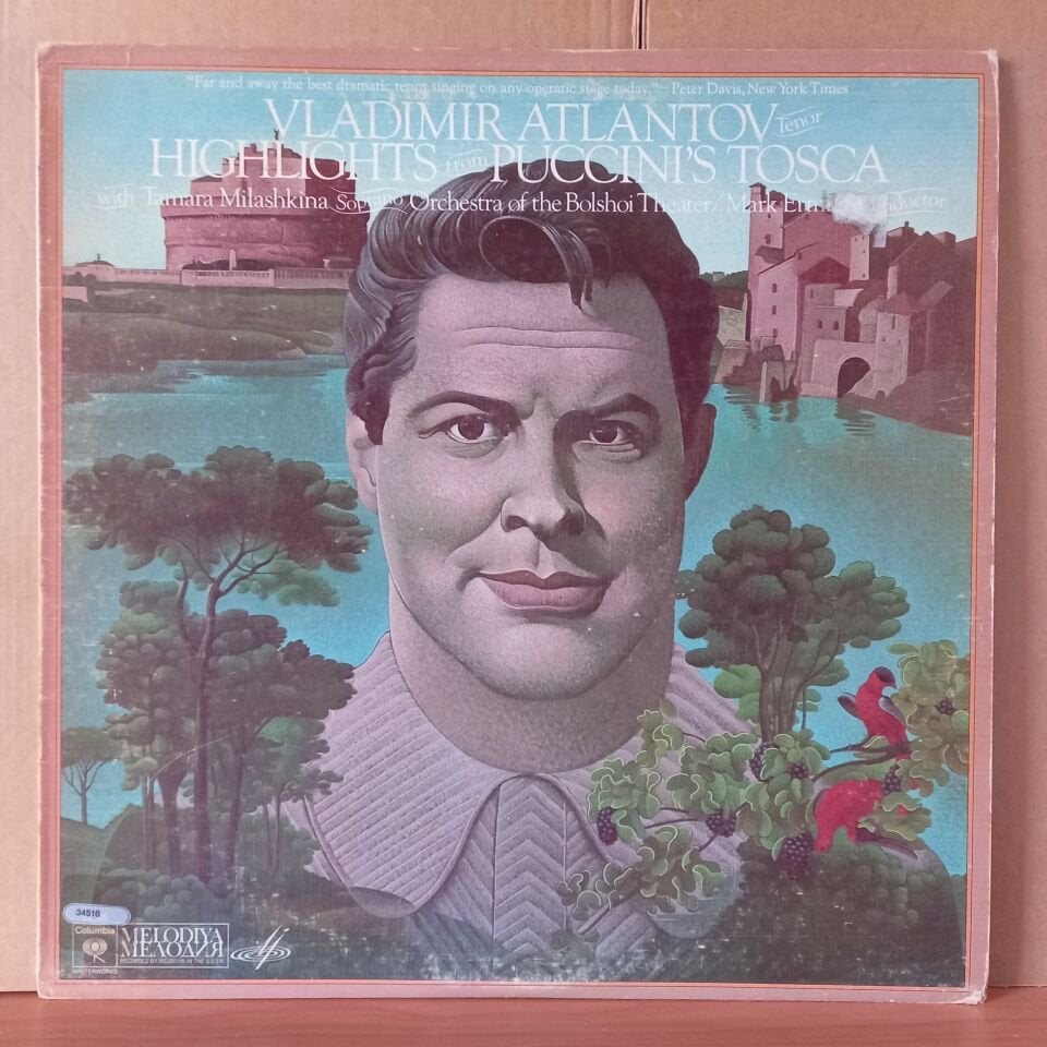 VLADIMIR ATLANTOV / HIGHLIGHTS FROM PUCCINI'S TOSCA / TAMARA MILASHKINA, ORCHESTRA OF THE BOLSHOI THEATER, MARK ERMLER (1977) - LP 2.EL PLAK