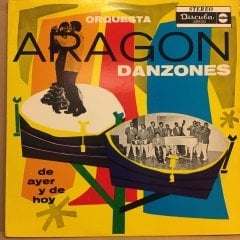 ORQUESTA ARAGON - DANZONES DE AYER Y DE HOY (1979) 2.EL PLAK